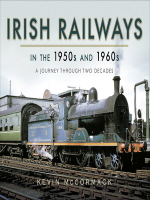 cover image of Irish Railways in the 1950s and 1960s
